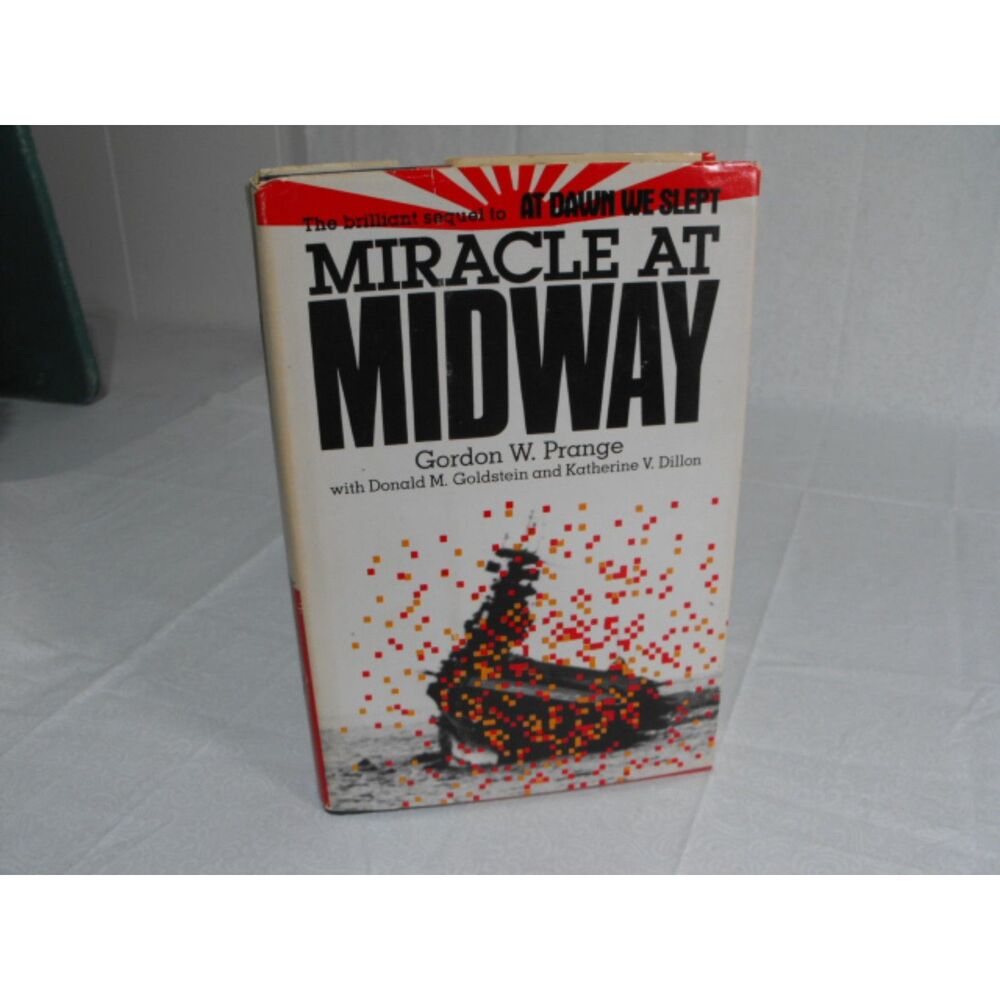 Miracle At Midway RARE 1982 George W Prange Hardcover